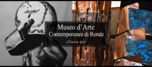 Museo Digitale della Calabria - Museo D'Arte Contemporanea Rende Bilotti Ruggi D'Aragona