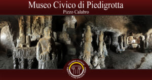 Museo Digitale della Calabria - Museo Civico di Piedigrotta - Beni Culturali