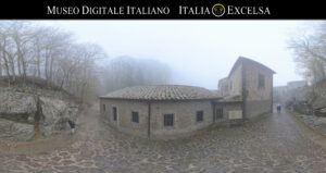 Chiusi della Verna - Santuario Francescano delle Stimmate della Verna - Museo Digitale Italiano ITALIAEXCELSA